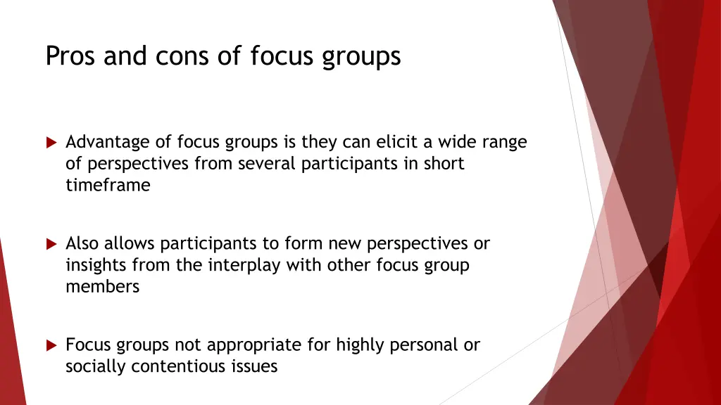 pros and cons of focus groups