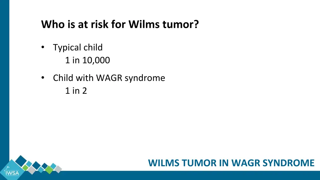 who is at risk for wilms tumor