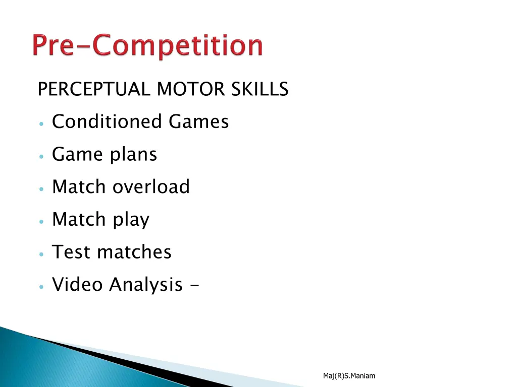 perceptual motor skills conditioned games game