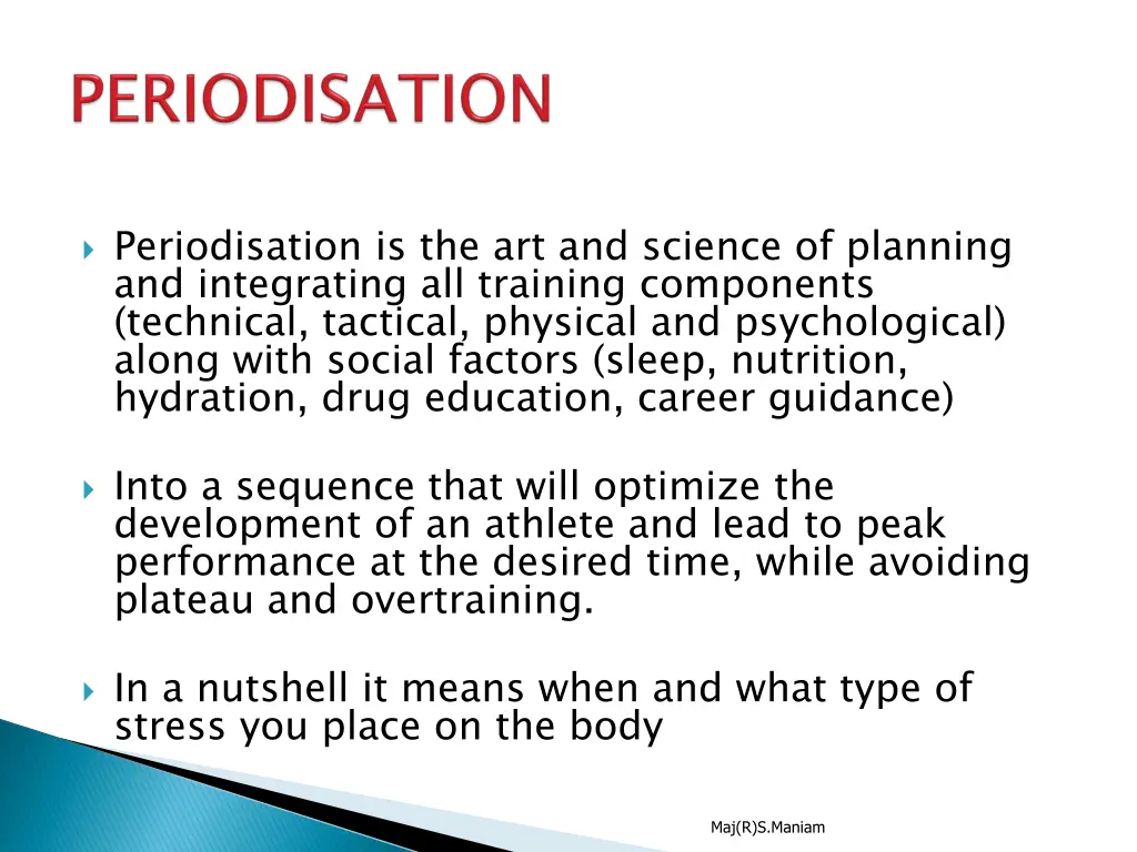 periodisation is the art and science of planning