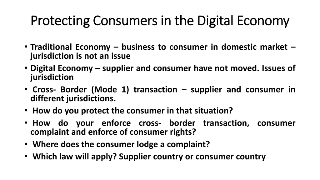 protecting consumers in the digital economy