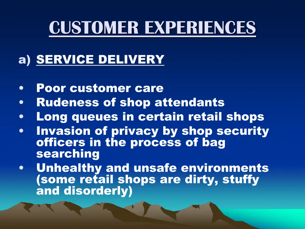 customer experiences