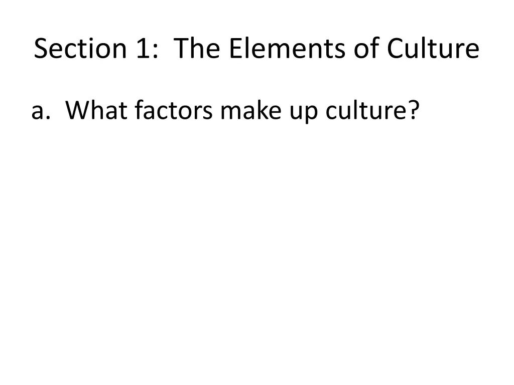 section 1 the elements of culture