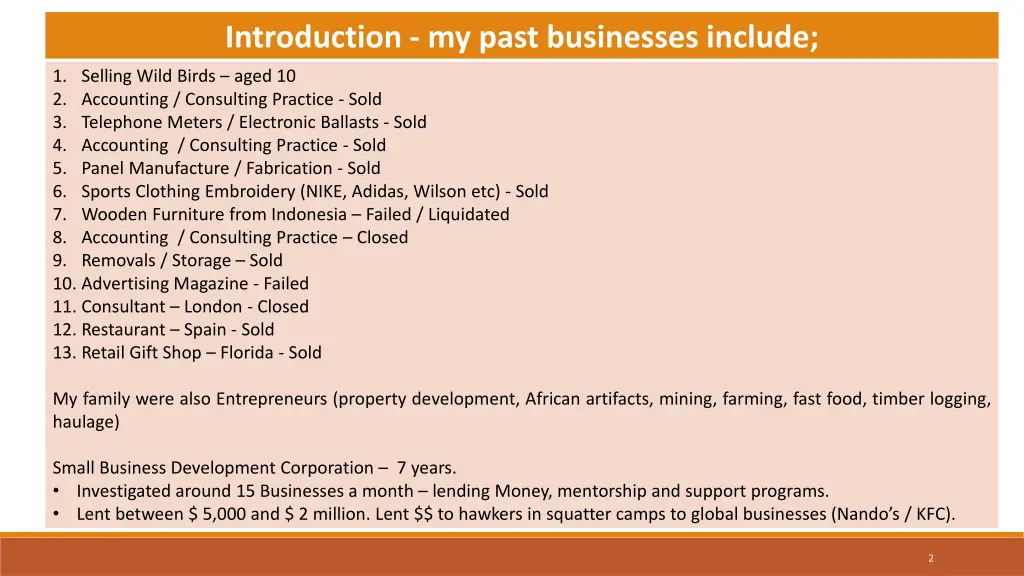 introduction my past businesses include