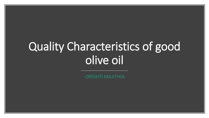 quality characteristics of good quality