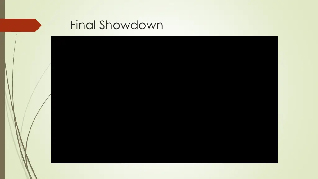 final showdown