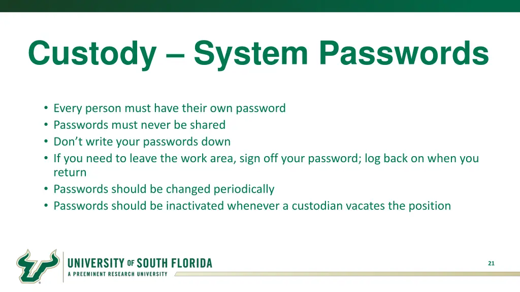 custody system passwords