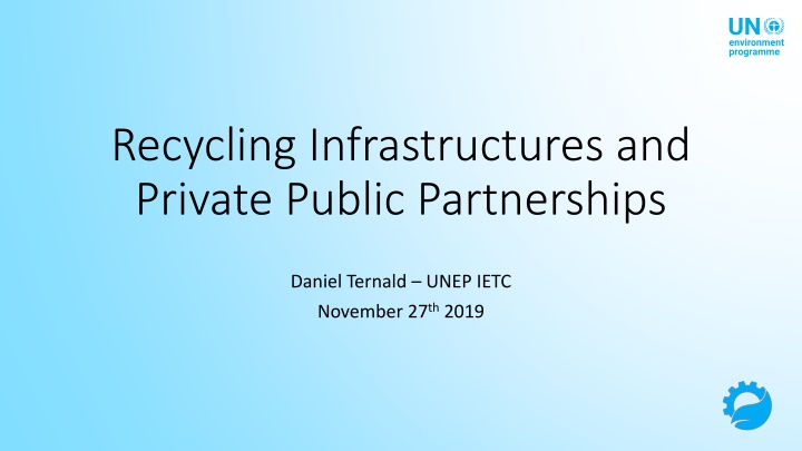 recycling infrastructures and private public