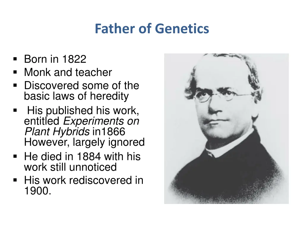 father of genetics