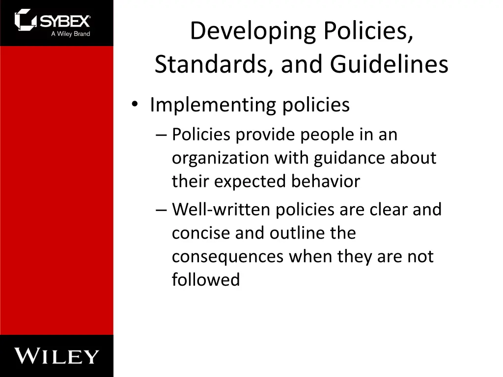 developing policies standards and guidelines