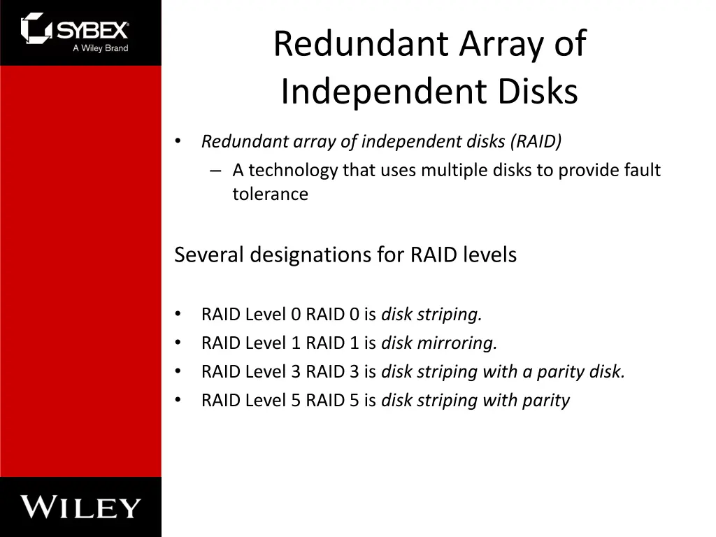 redundant array of independent disks