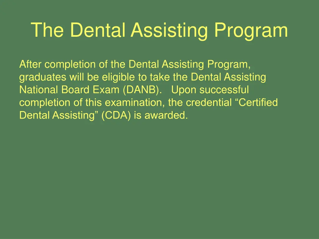 the dental assisting program 3