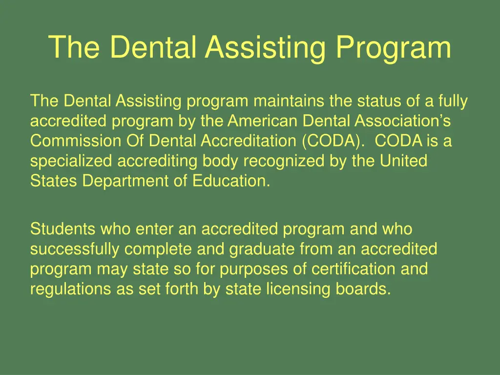 the dental assisting program 4