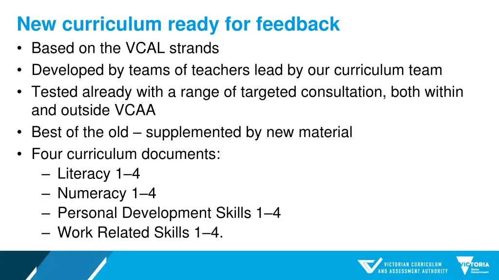 new curriculum ready for feedback based