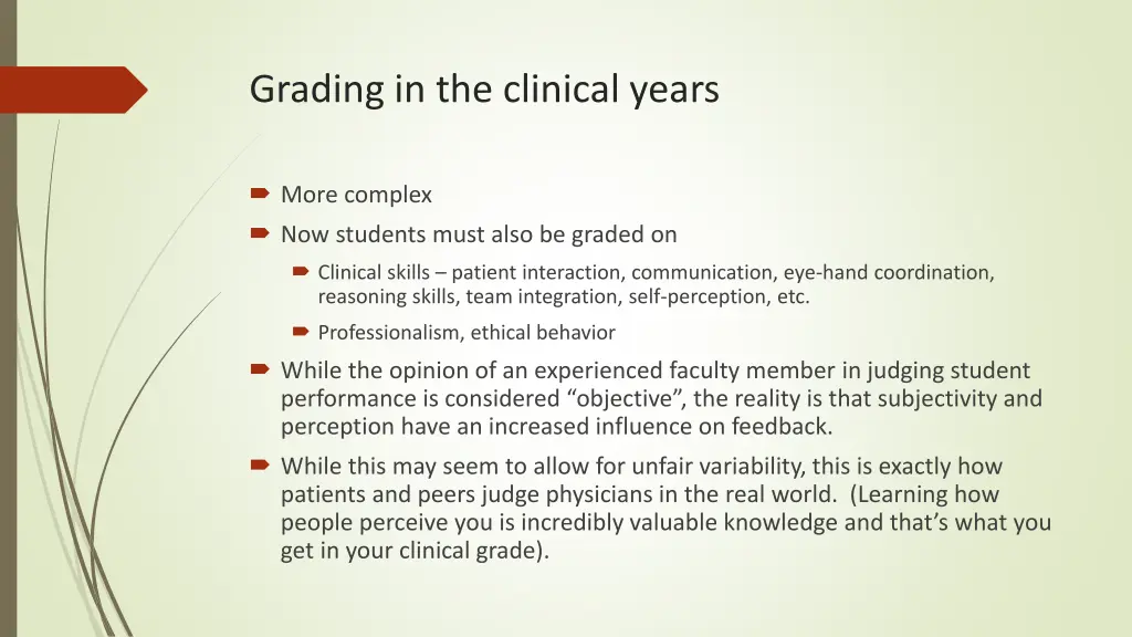 grading in the clinical years