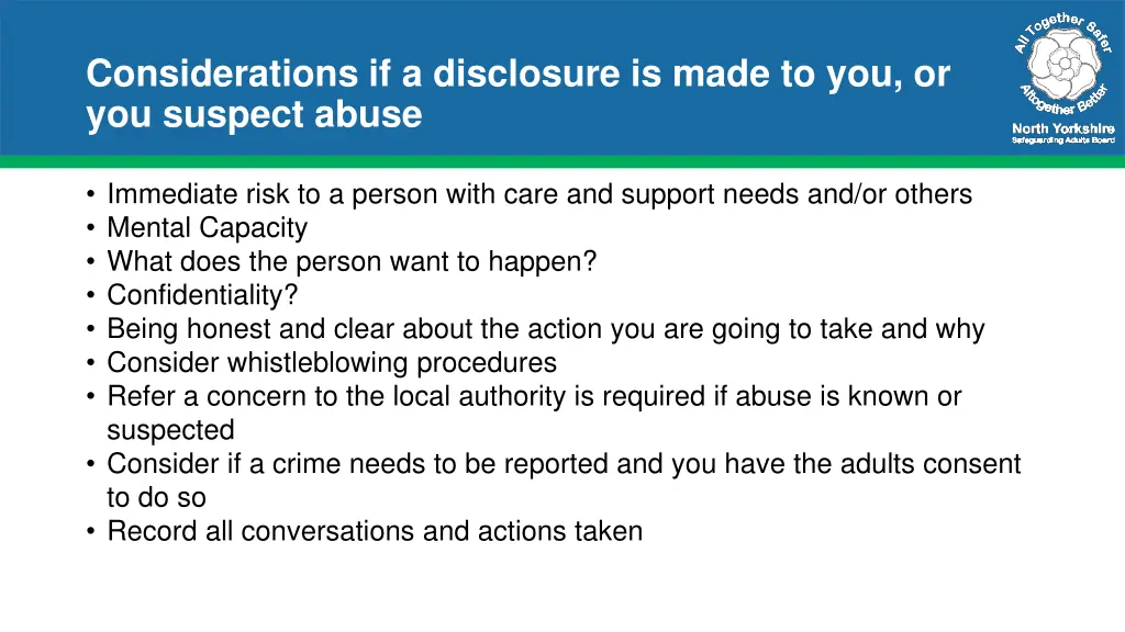 considerations if a disclosure is made