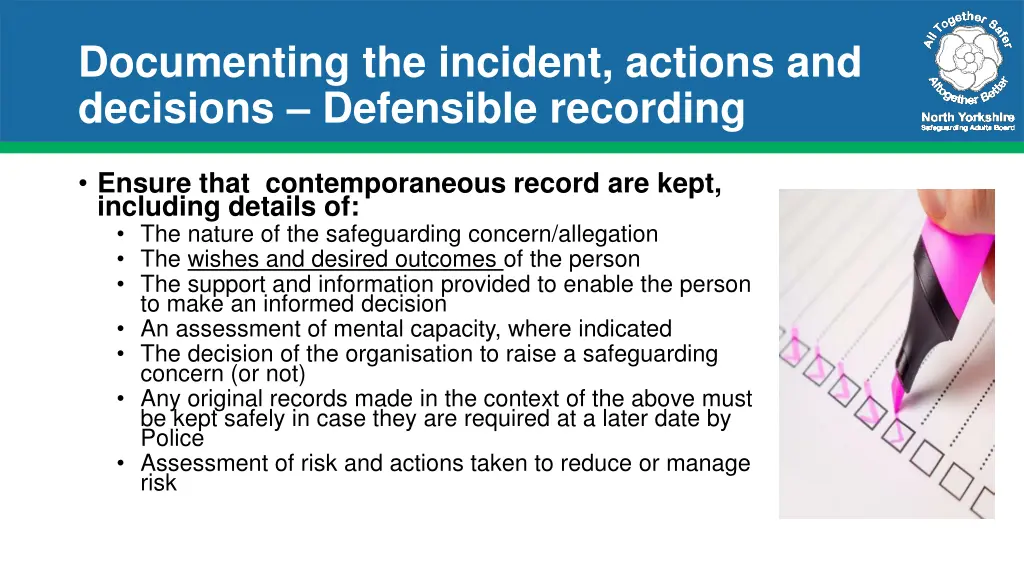 documenting the incident actions and decisions