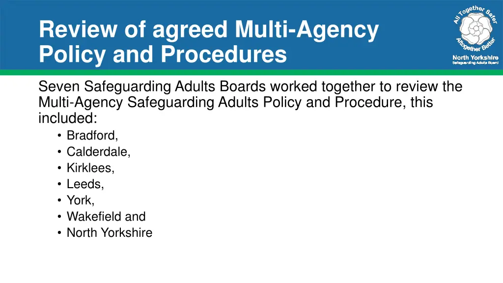 review of agreed multi agency policy