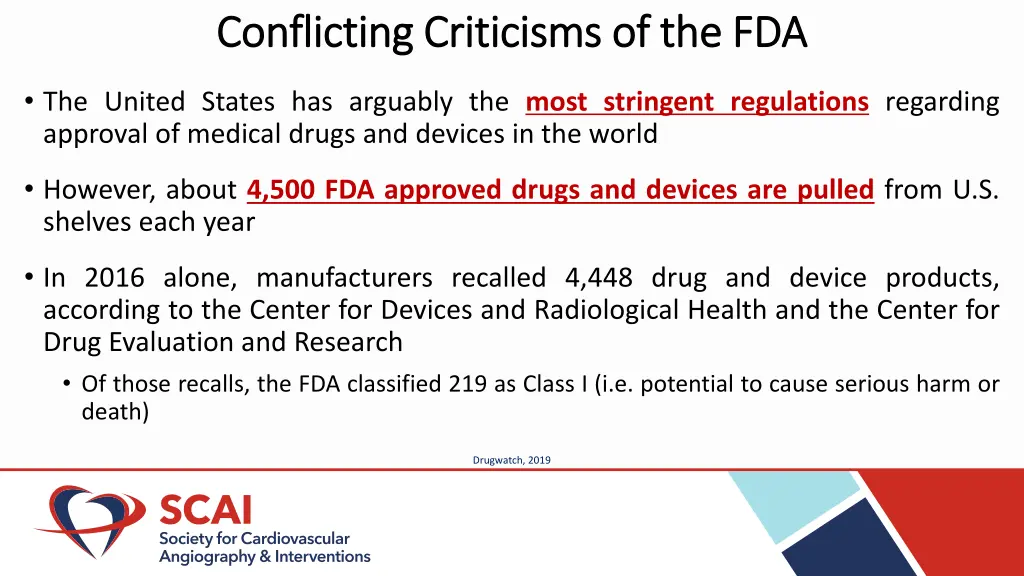 conflicting criticisms of the fda conflicting 1