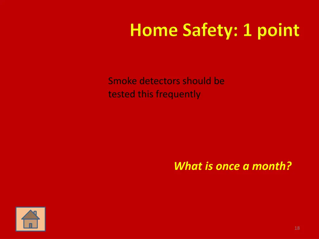 smoke detectors should be tested this frequently