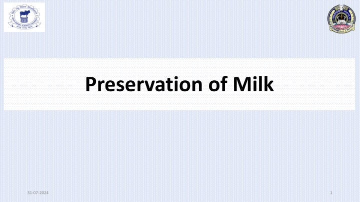 preservation of milk