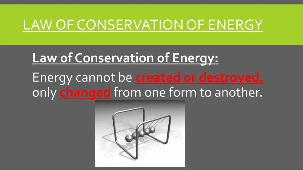 law of conservation of energy