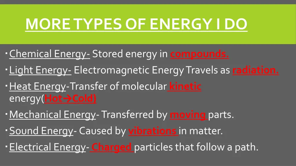 more types of energy i do