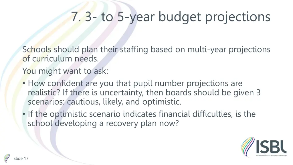 7 3 to 5 year budget projections 1