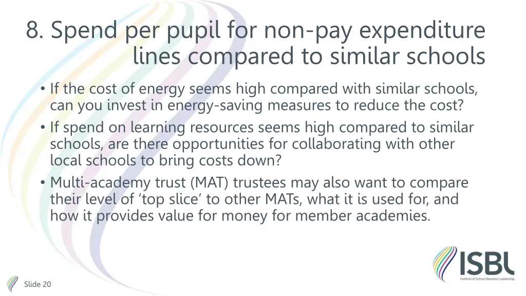 8 spend per pupil for non pay expenditure lines 1