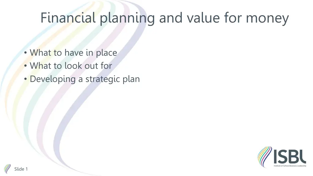 financial planning and value for money