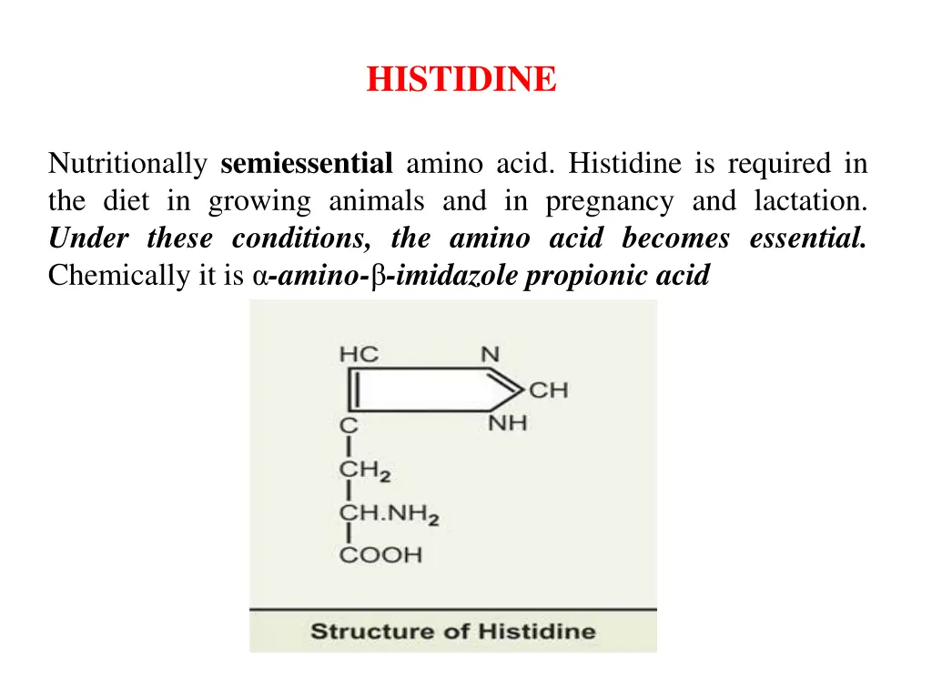 histidine