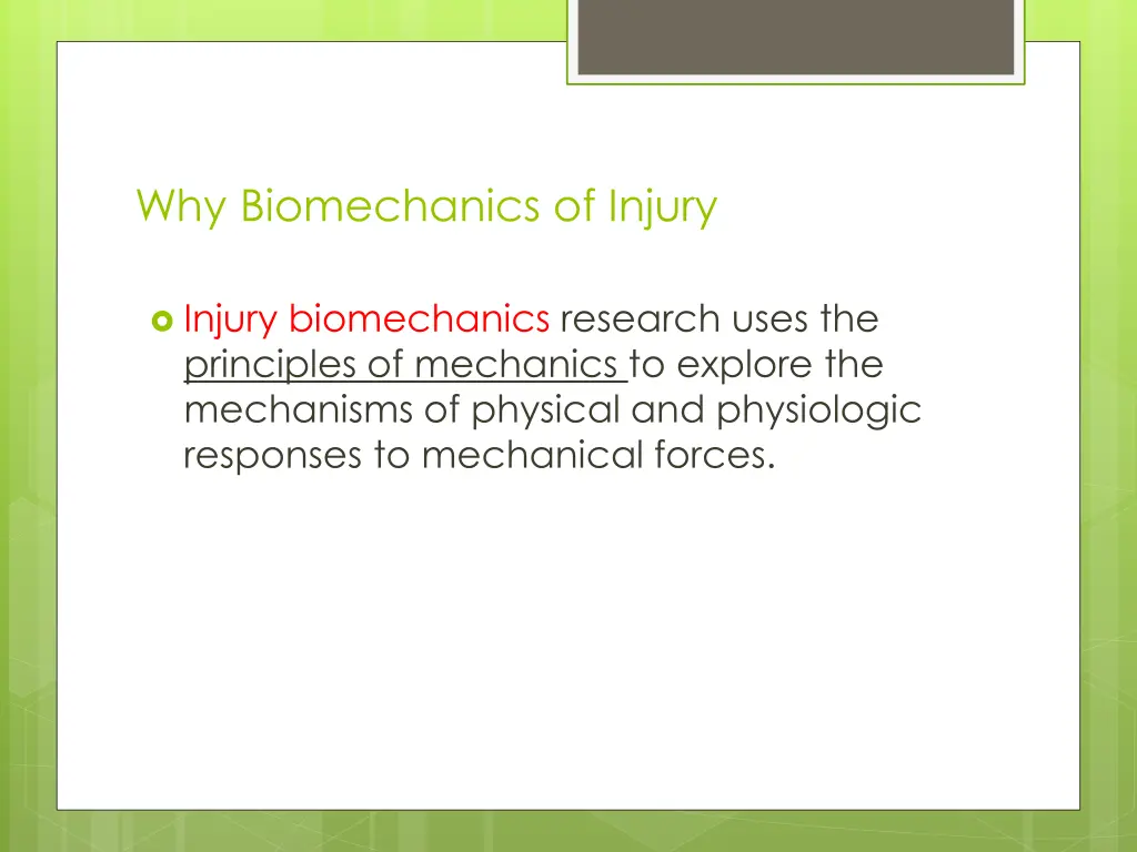 why biomechanics of injury