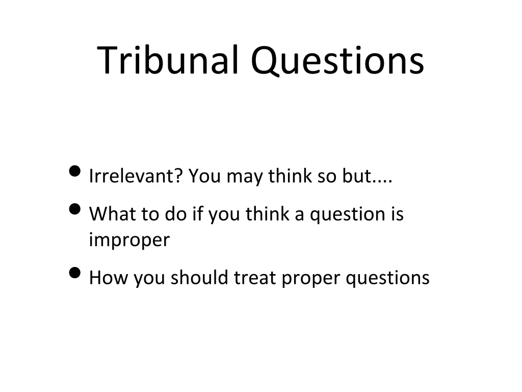 tribunal questions