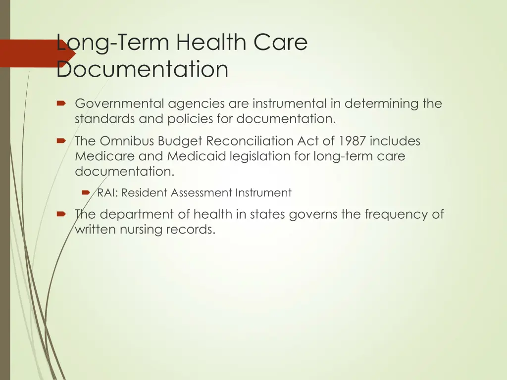 long term health care documentation