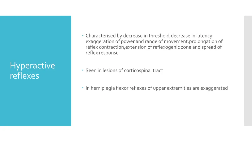 characterisedby decrease in threshold decreasein