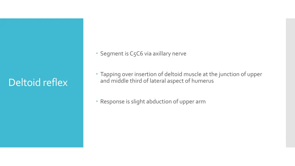 segment is c5c6 via axillary nerve