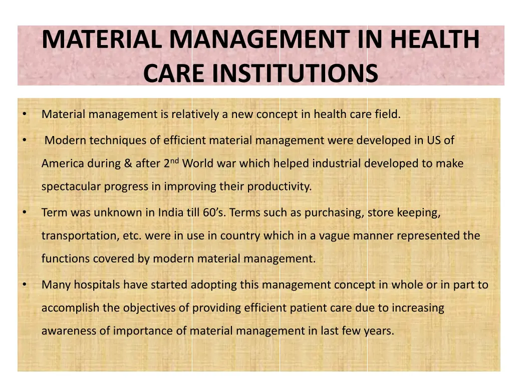 material management in health care institutions