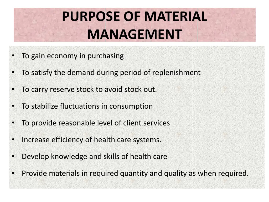 purpose of material management