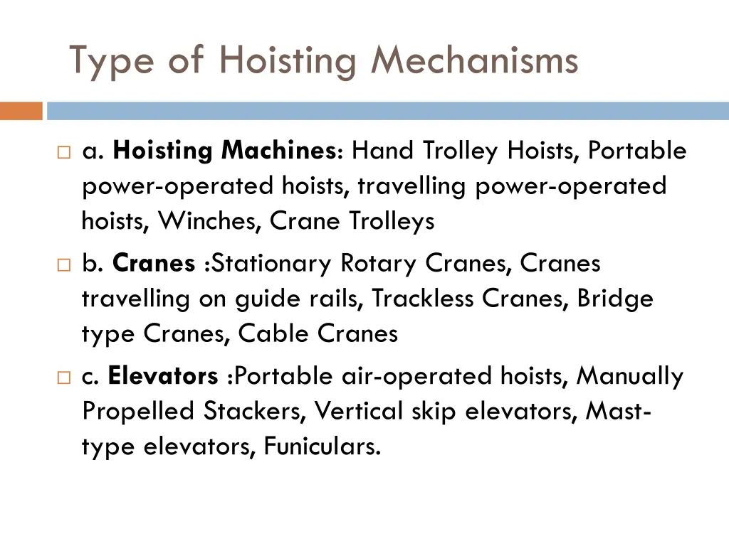 type of hoisting mechanisms