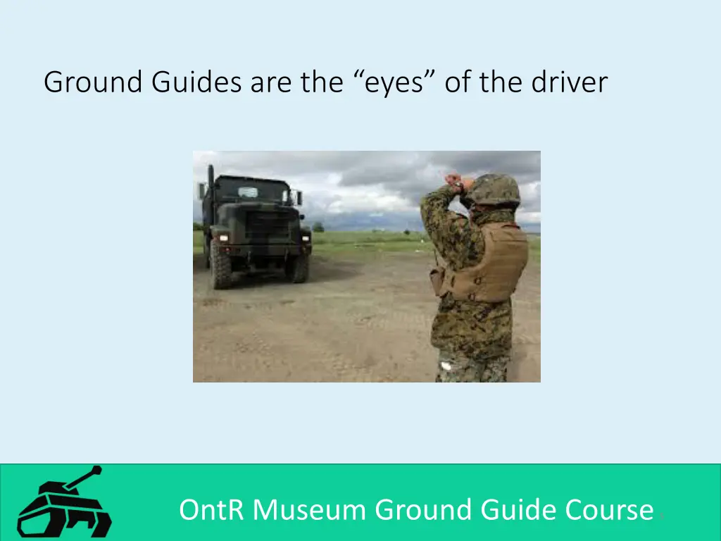 ground guides are the eyes of the driver