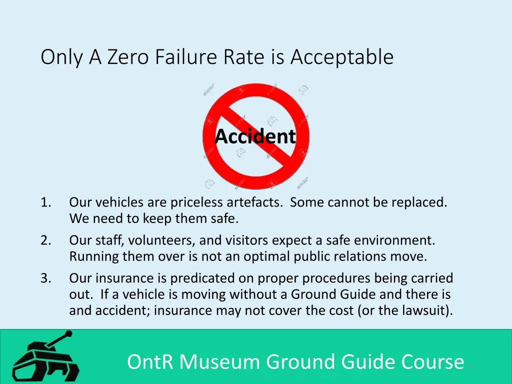 only a zero failure rate is acceptable