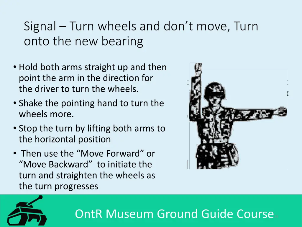 signal turn wheels and don t move turn onto