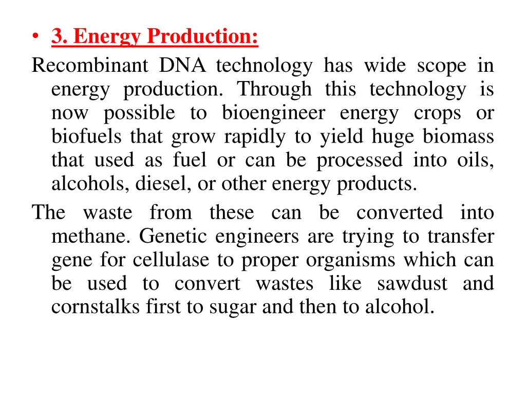 3 energy production recombinant dna technology