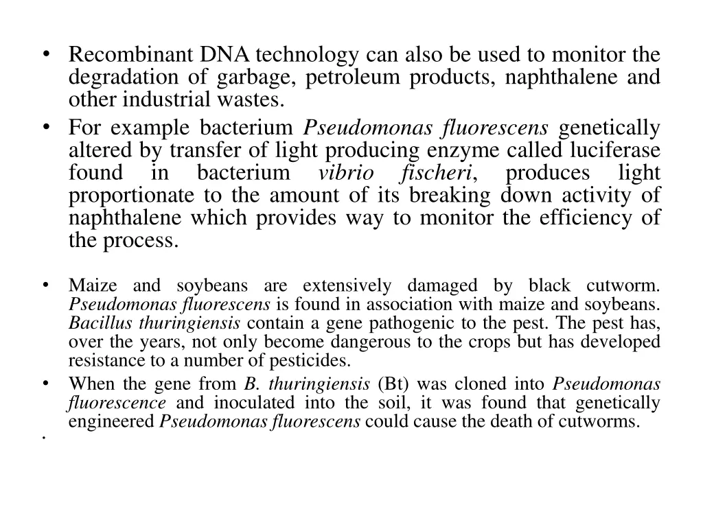 recombinant dna technology can also be used