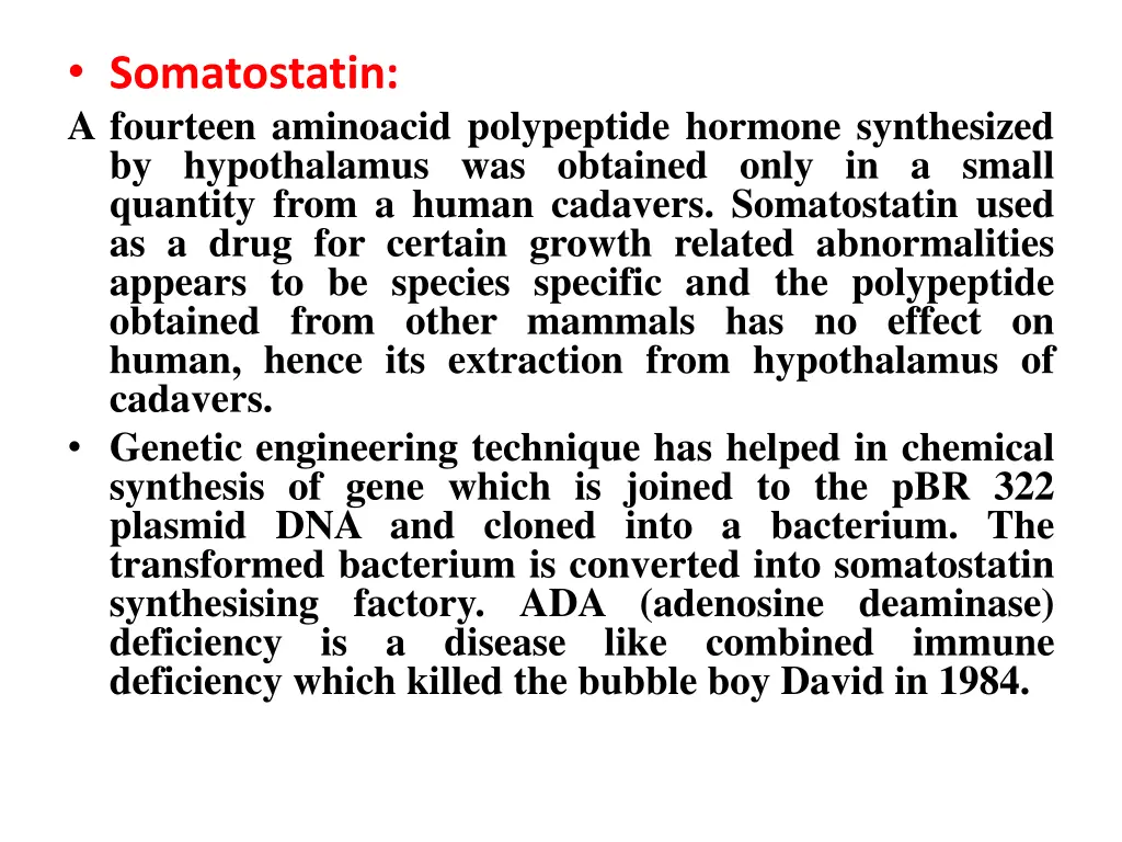 somatostatin a fourteen aminoacid polypeptide