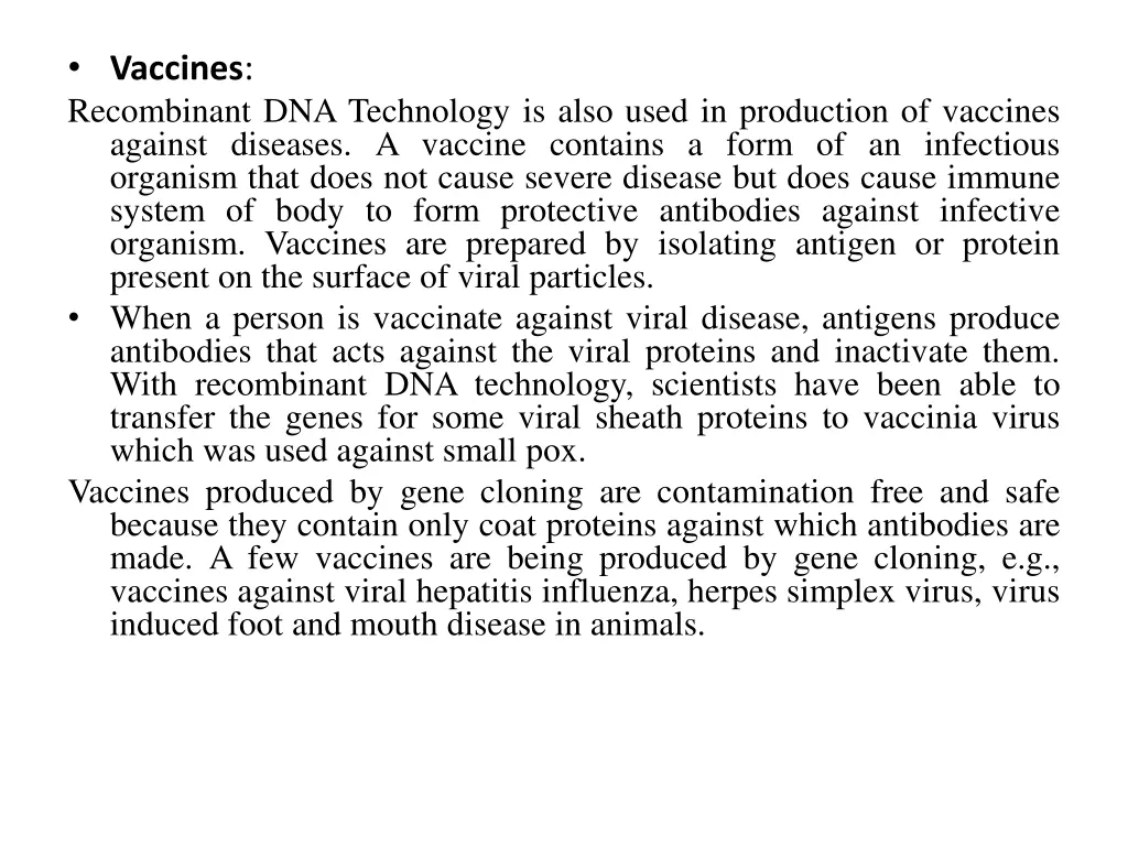 vaccines recombinant dna technology is also used