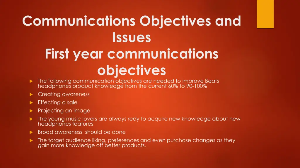 communications objectives and issues first year