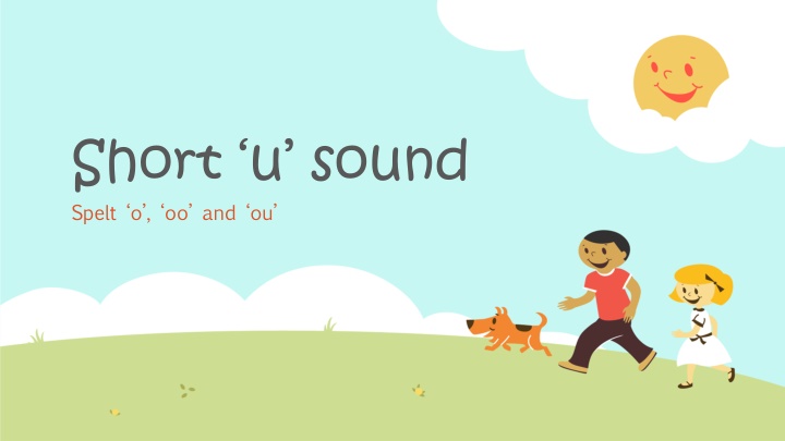 short u sound spelt o oo and ou