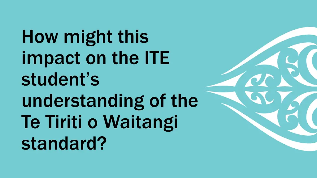 how might this impact on the ite student