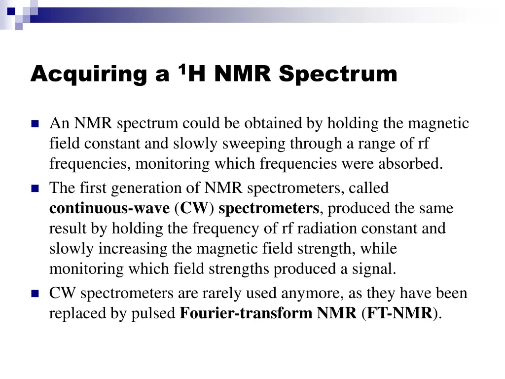 acquiring a 1 h nmr spectrum 2